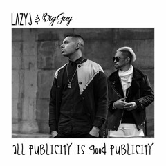 All Publicity is Good Publicity EP