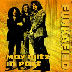 May Blitz - In Part (Funkafied Re-Edit)
