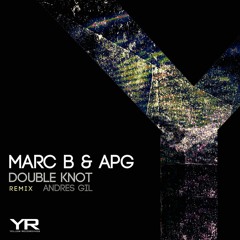 Marc B & APG - Double Knot (Original Mix)