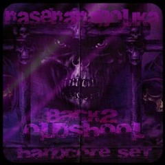 Back2oldshool (12.08.2015) "Hardcore-Set"