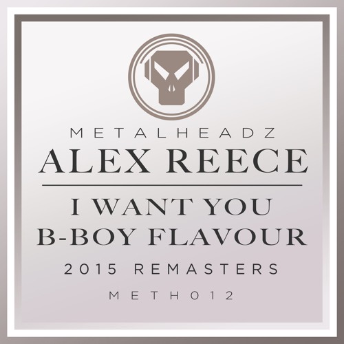 Alex Reece - B-Boy Flavour (2015 Remaster)