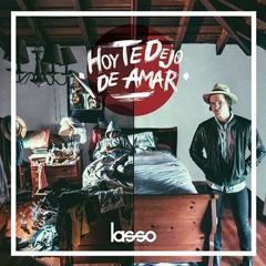 Hoy Te dejo de amar (Futuro) - Lasso // www.Futuro929.com.ve