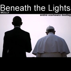 Beneath The Lights (Bootleg Demo)