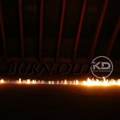 Burn Out (Original Mix)