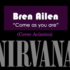 Brenlein | Come As You Are (COVER)