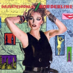 Borderline (New Mix Her-issue Re-Edit)