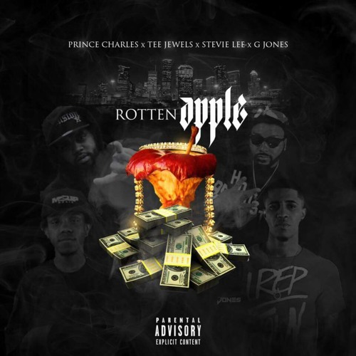 ?Rotten Apple?- Prince Charles Ft. MsUpStevieLee, Gee Jones, Tee Jewels