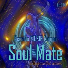 Geraldo.Kickin.Roman - SOUL MATE