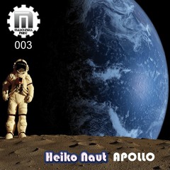 MASCHINELL NET 003  HEIKO NAUT - APOLLO  [FREE DL]