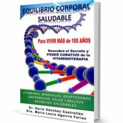 El Poder Curativo de la Vitaminoterapia