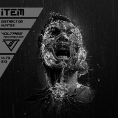 Item - Distraction (Forthcoming Voltage Recordings VLTG013)