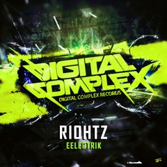 RIOHTZ - Eelectrik (Original Mix) [Out Now]