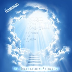 The Uncertainty Princicple - The Syllabilillists