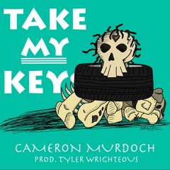 Cocaine 80's - Take My Keys Cover (prod. Tyler Wrighteous)