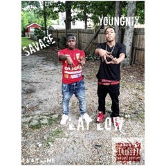 YoungNix Ft Yunng$avage x Lay Low