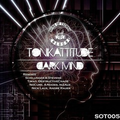 Tonikattitude - Mind Dark (A Noizes Remix) Preview// out now!!! at [Sons of Techno]
