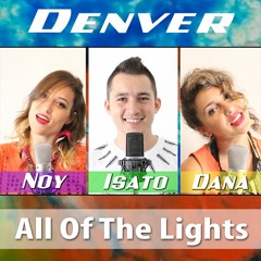 All Of The Lights - Beatbox Acapella Remix - Noy Eisen | Dana Likvornik | Denver