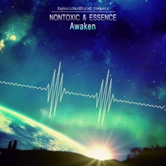 Nontoxic & Essence - Awaken [Free Release]