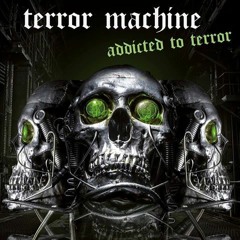 TerrorClown - Terror Machine Addicted to Terror Promomix #5