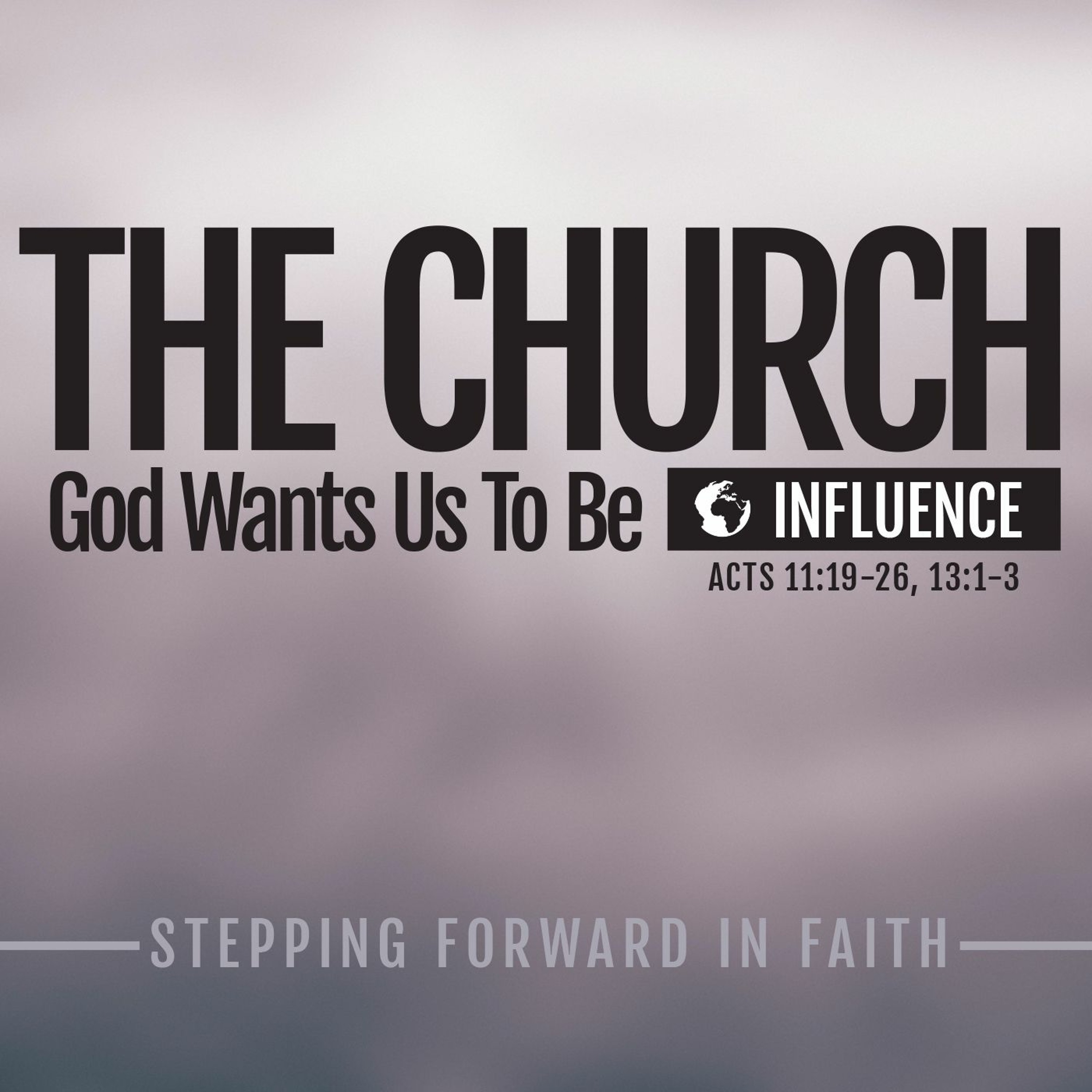 9.27.15 - The Church God Wants Us To Be: Influence, Part 2 episode artwork