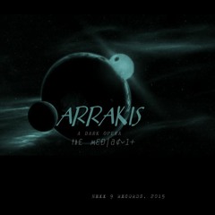 ARRAKIS OPERA-hexx 9 radio track