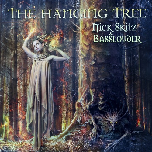 Nick Skitz & Basslouder - The Hanging Tree (Radio Edit)