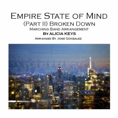 Empire State Of Mind (Part II) Broken Down Marching Band Arrangement