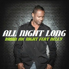 ALL NIGHT LONG - Brian McKnight Feat. Nelly R&B