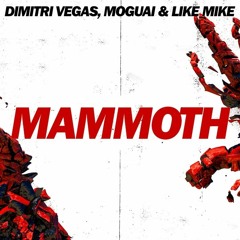 Dimitri vegas & Like mike Mammoth (Cubo seven Tribal House Remix)