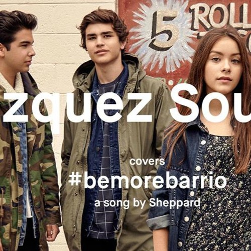 Vazquez Sounds - Be More Barrio (Cover)