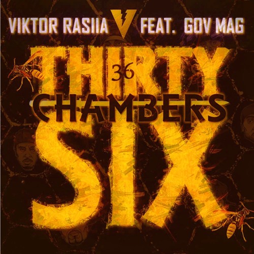 36 Chamberz Feat. Gov Mag   Prod by Cartier Jones