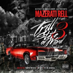 Mazerati Rell- Rosetta Stone {Prod By: MCH}