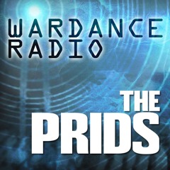 Wardance Radio - The Prids