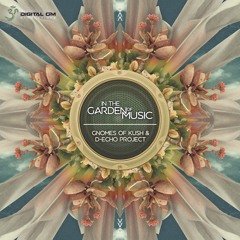 Gnomes of Kush & D-Echo Project - The Spectrum of Love (Sufi's Life Remix)