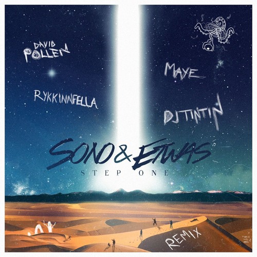 Sono & Etwas - Step One (DJ TinTin Remix)