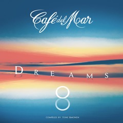 Café Del Mar Dreams 8 (2015) [Album Sampler]