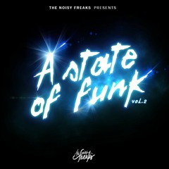 A State Of Funk #2 (mixed By The Noisy Freaks)