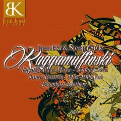 [Jamie Bostron] Epeak feat. Jamalski & Steppa Style - Raggamuffinski >Remix< (Break Koast records)