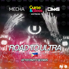 Curse & Bless x Friends - RTUph AFTERPARTY SESSION (Mecha & DIMAS)