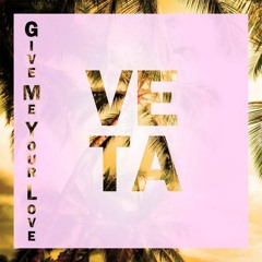 VETA & 3PM - Give Me Your Love (Original Mix)