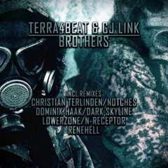 Terra4Beat & Cj Link - Brothers (N-receptor Remix) PREVIEW