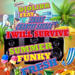 06 - DjOlibr Feat Chantay Savage - I Will Survive