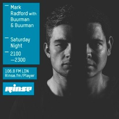 Mark Radford w/ Buurman & Buurman on Rinse.fm 26/09/15