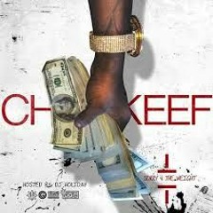 Chief Keef - Real Money