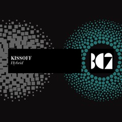 Kissoff - Hybrid (Original Mix)