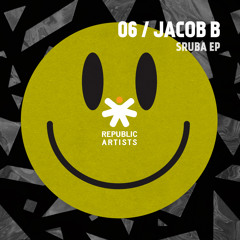 [RA006] Jacob B - Sruba EP // OUT NOW