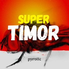 super timor (remix)