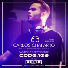 Carlos Chaparro Live At CODE 106 FABRIK