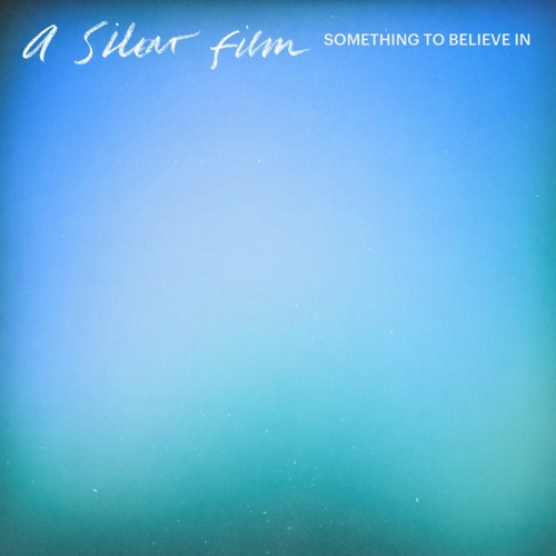 Stream something to believe in by a silent film listen online for
