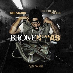 02. Broke Niggas (Prod. By Rich And Thaddeus)